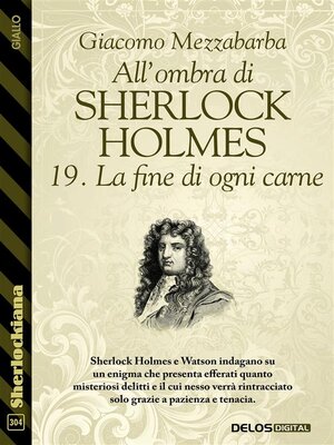 cover image of All'ombra di Sherlock Holmes--19. La fine di ogni carne